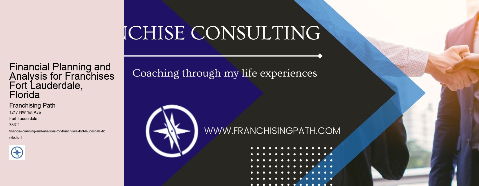 Financial Planning and Analysis for Franchises Fort Lauderdale, Florida